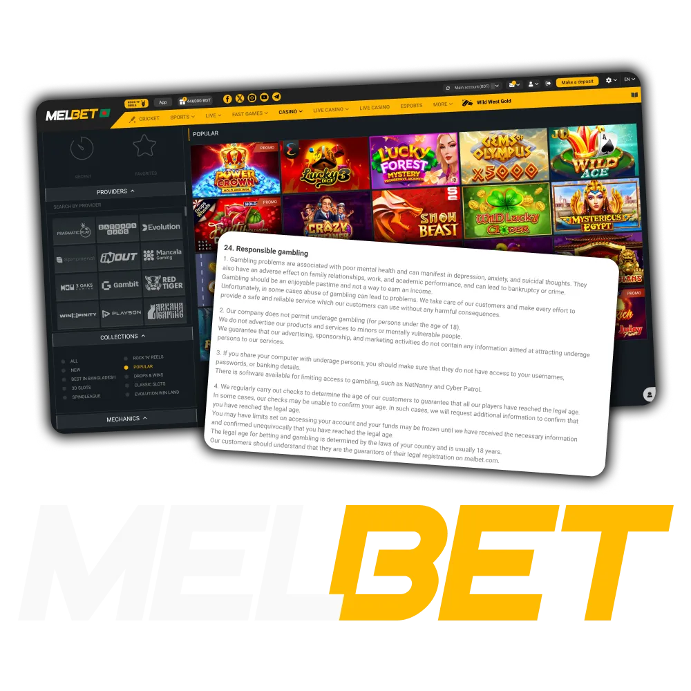 Melbet is completely committed to promoting responsible gambling.